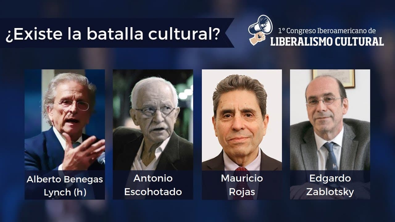 ¿Qué es la batalla cultural? Debate con la presencia de  Escohotado, Benegas Lynch (h), Rojas y Zablotsky. Ibiza.